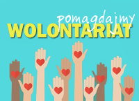 Wolontariat - pomagajmy Wolontariat - pomagajmy