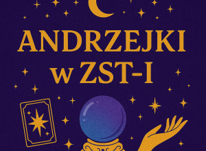 Andrzejki w ZST-I